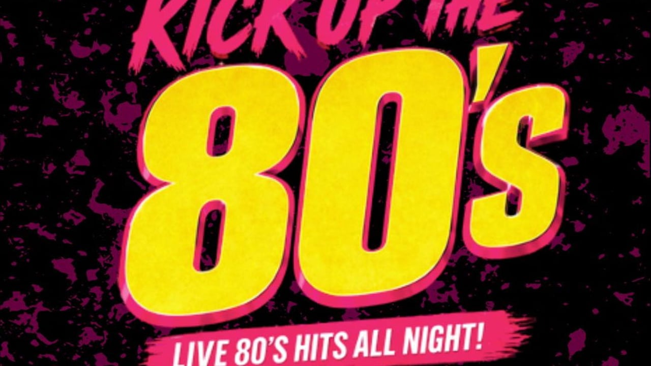 Kick Up The 80's