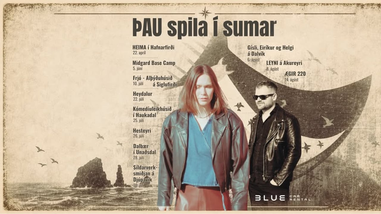 ÞAU spila í sumar