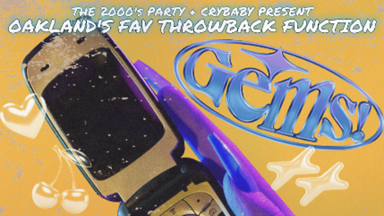 GEMS! The Bay's Best Throwback Party