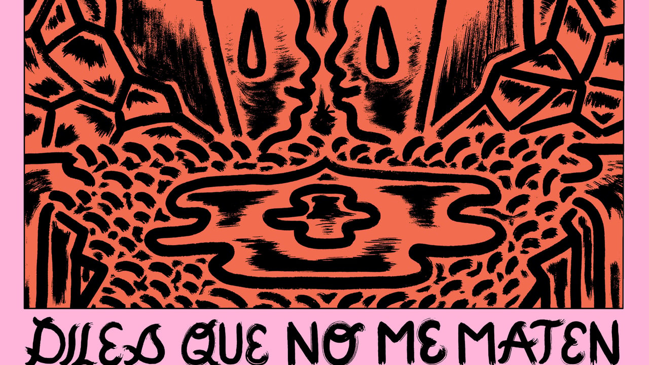 Diles Que No Me Maten