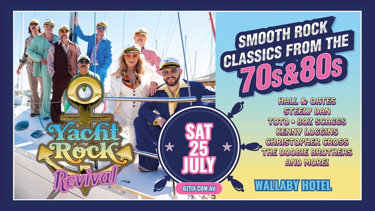 Yacht Rock Revival - Smooth Rock Classics from the 70's & 80's - Wallaby Hotel