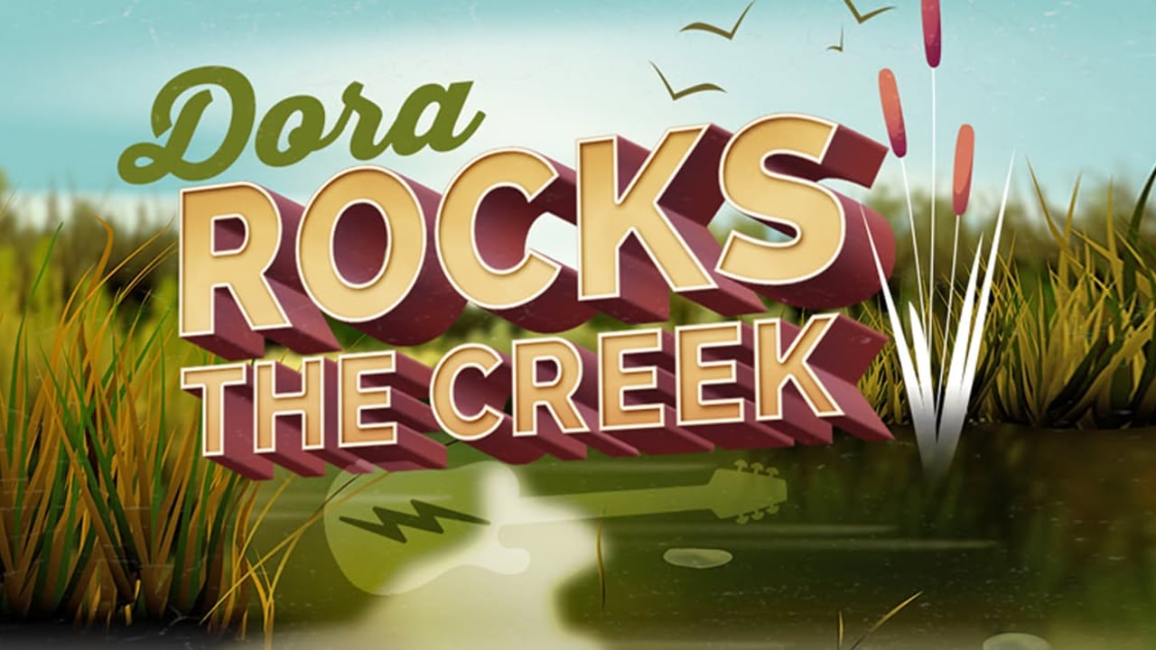 Dora Rocks the Creek