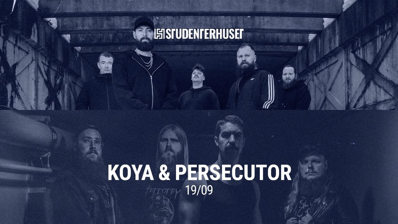 Kōya & Persecutor // Studenterhuset, Aalborg