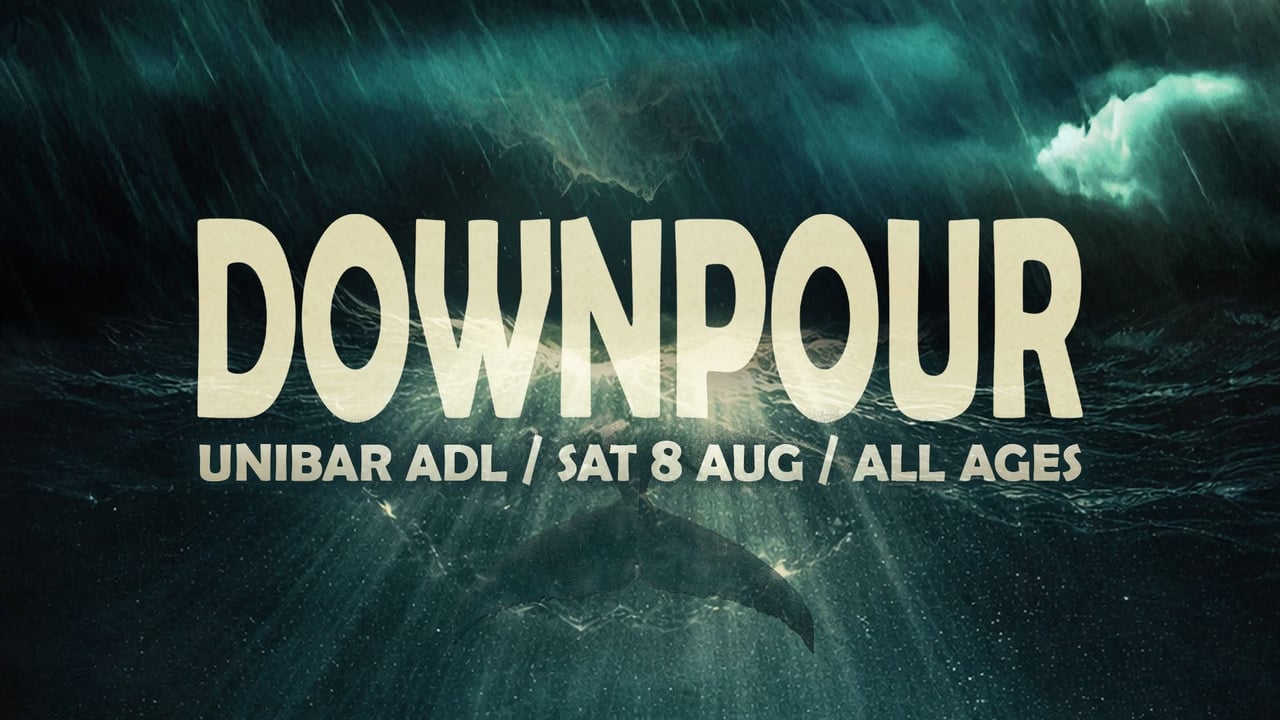 DOWNPOUR FESTIVAL 