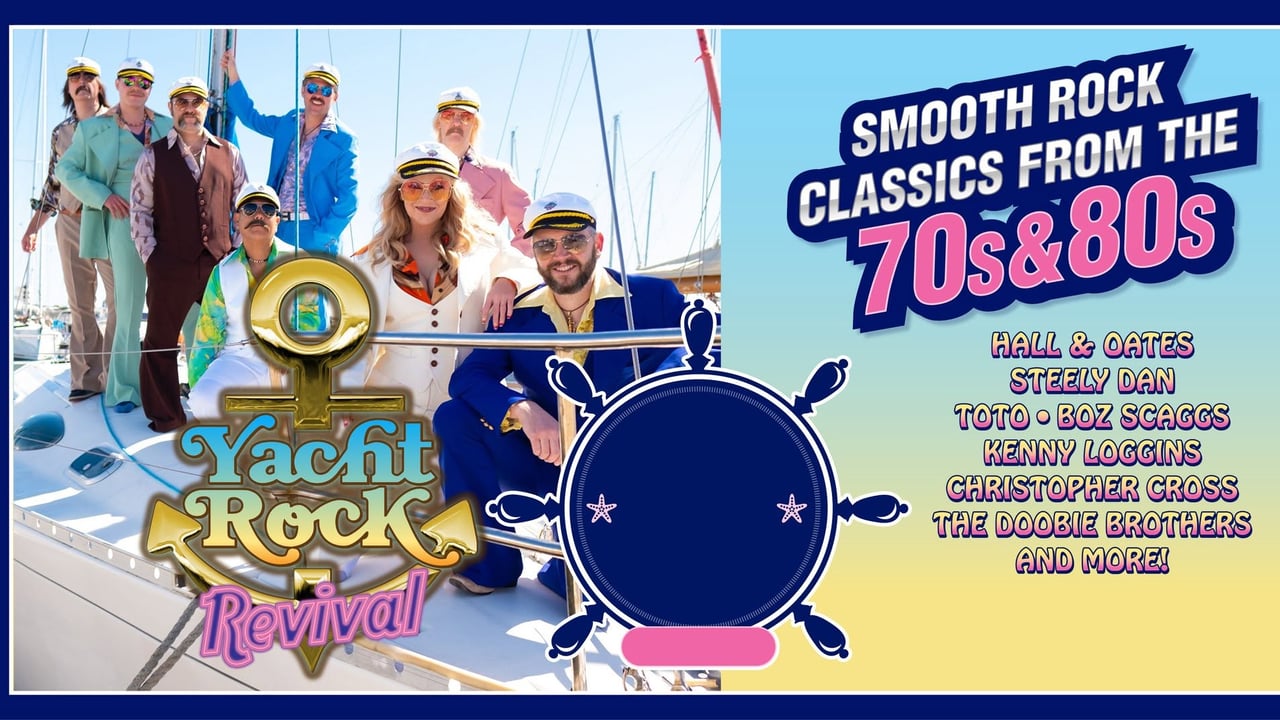 Yacht Rock Revival - Smooth Rock Classics from the 70's & 80's - Cleveland Sands Hotel