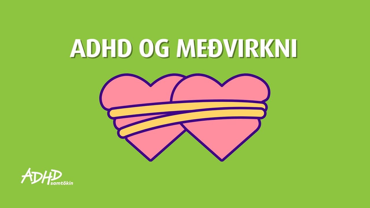 ADHD og meðvirkni