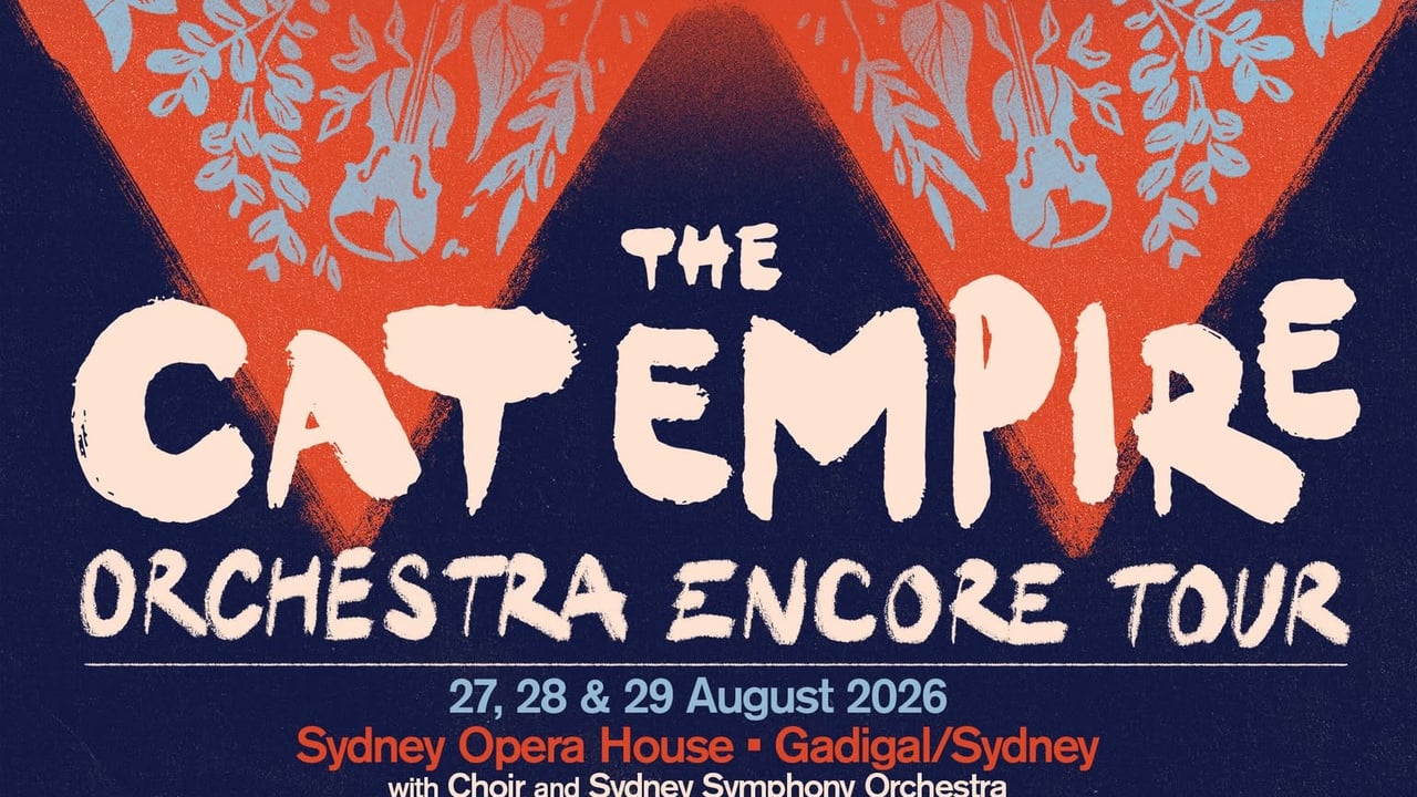 The Cat Empire - Orchestra Encore Tour 2026