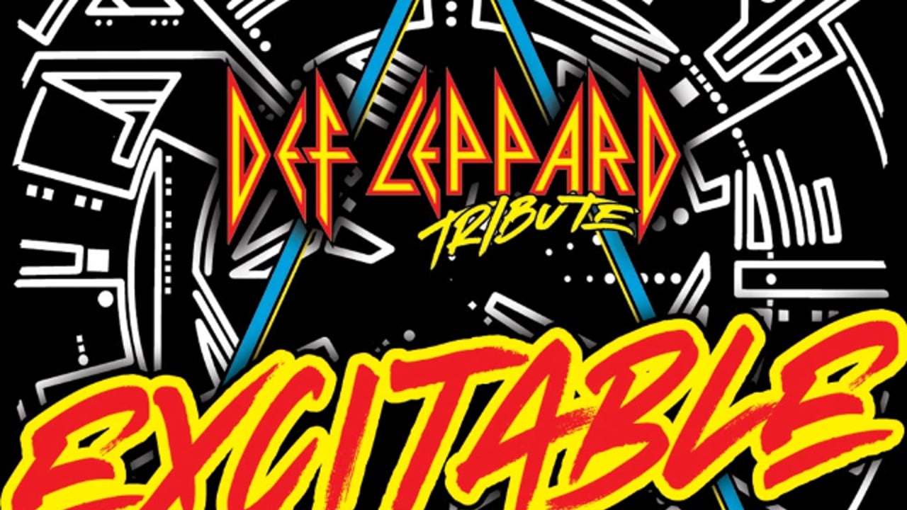 Excitable - Def Leppard Tribute