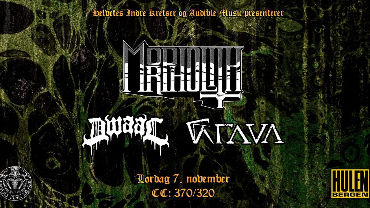 Doom til folket pres: Morpholith(IS) + Dwaal + Grava(DK/FO) || Hulen