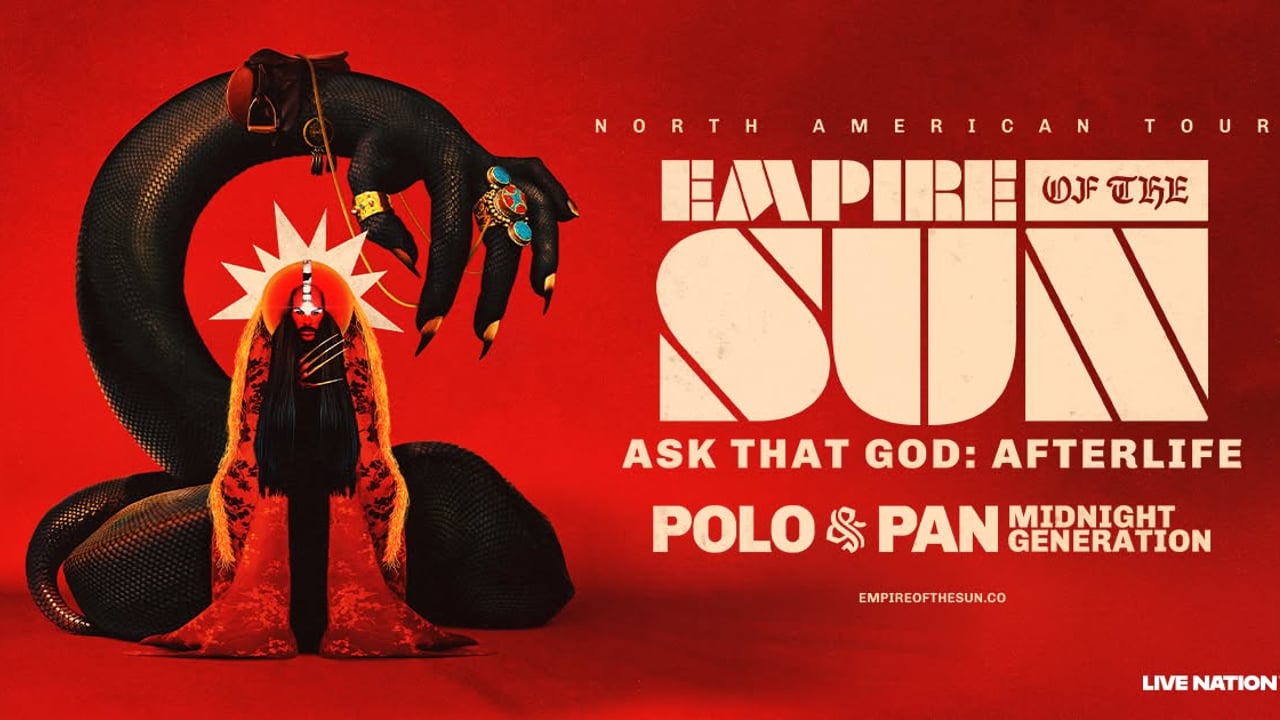 Empire of the Sun - Ask That God: Afterlife North American Tour