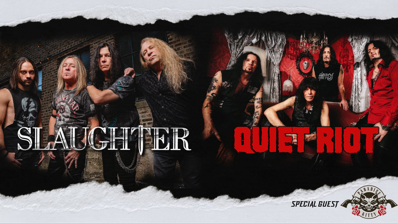 Slaughter / Quiet Riot / Tuff