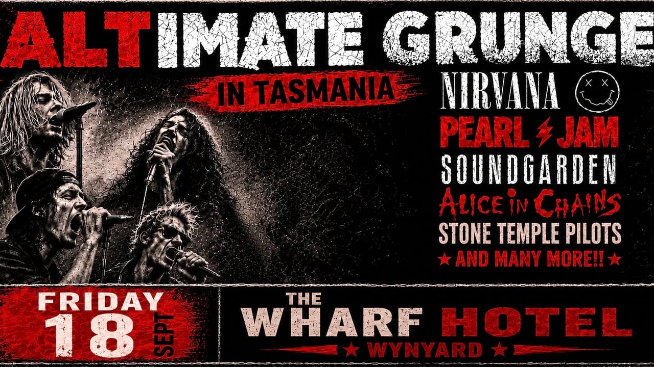 Altimate Grunge | The Wharf Hotel Wynyard