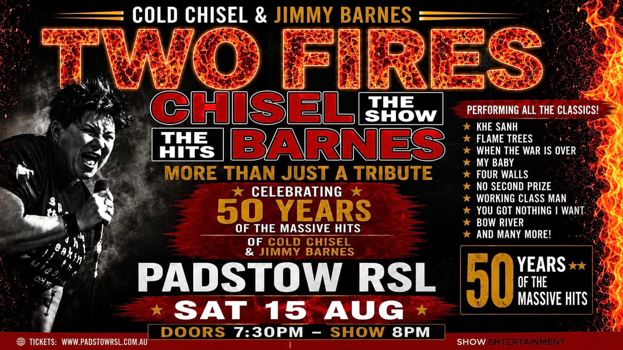 TWO FIRES Chisel Barnes Show - Padstow RSL
