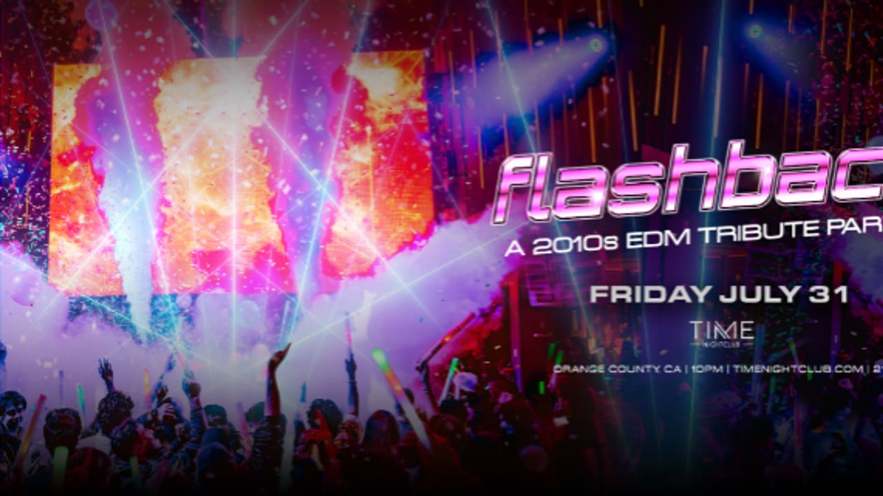 Flashback: A 2010s EDM Tribute Party