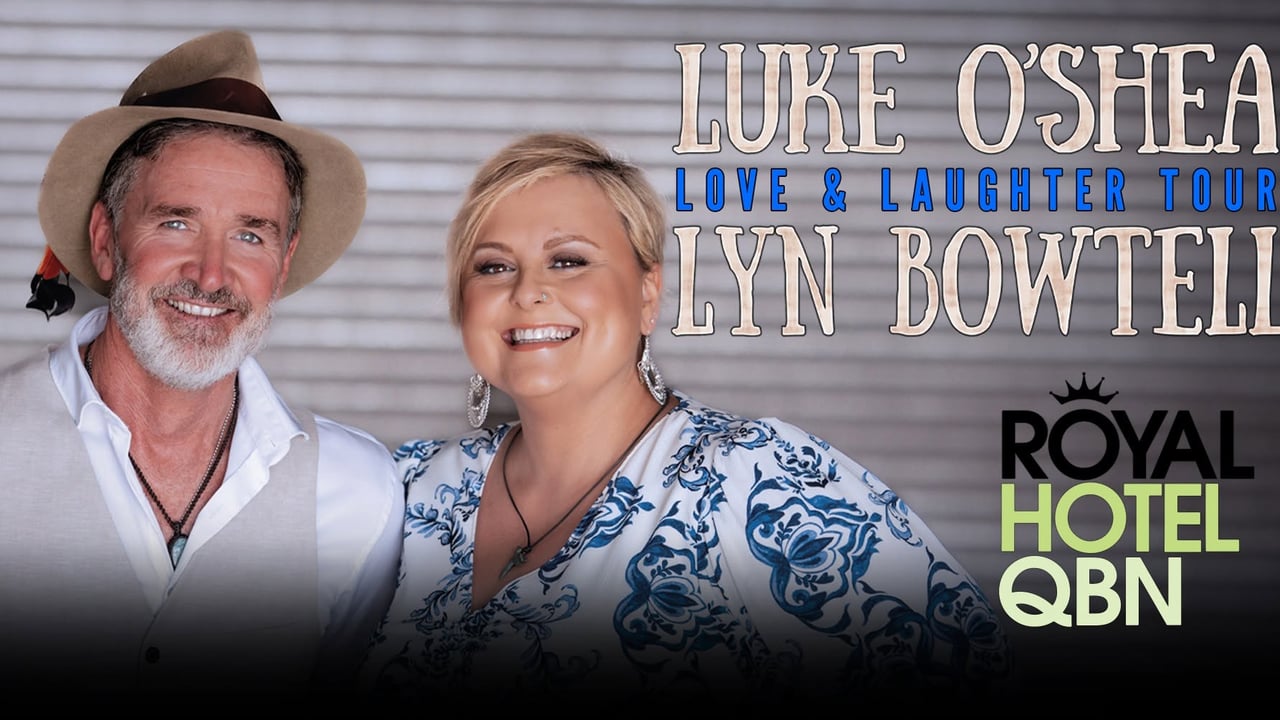 Luke O'Shea and Lyn Bowtell, Love & Laughter Tour - Royal Hotel, Queanbeyan NSW