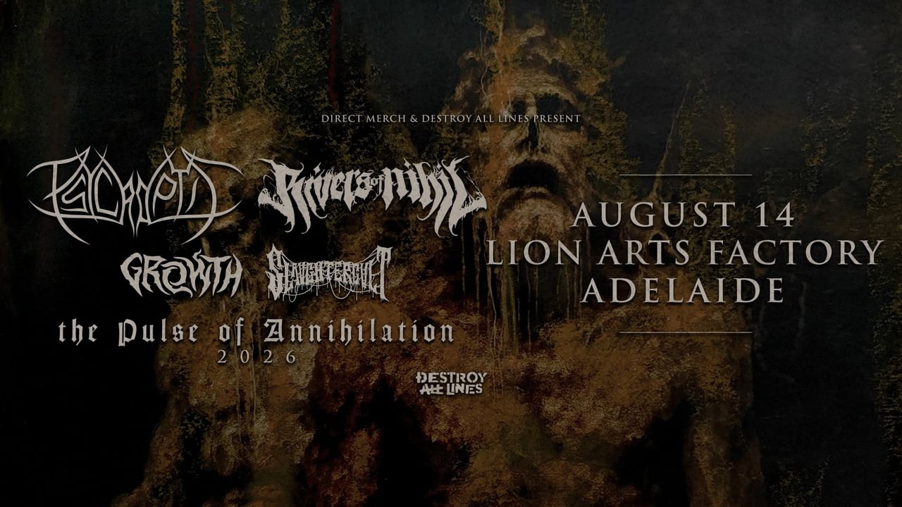 Psycroptic & Rivers of Nihil (US) | Adelaide | The Pulse Of Annihilation | Lions Arts Factory