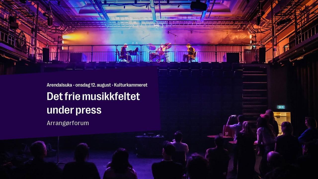 Det frie musikkfeltet under press –  Arendalsuka 2026