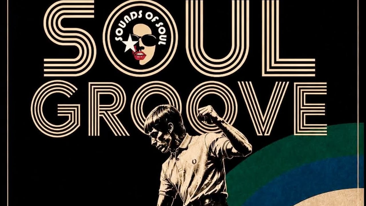 SOUNDS OF SOUL PRESENTS: SOUL GROOVE