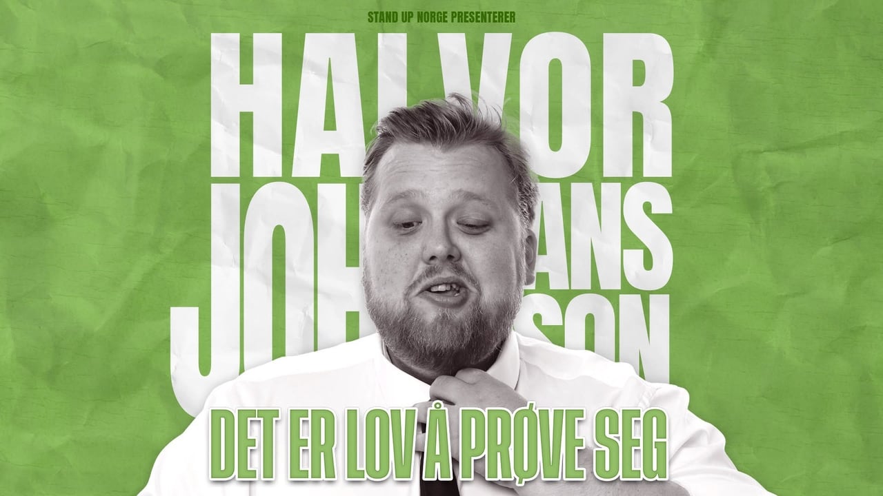 Halvor Johansson - Det er lov å prøve seg