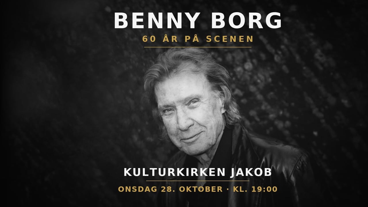Benny Borg – 60 år på scenen