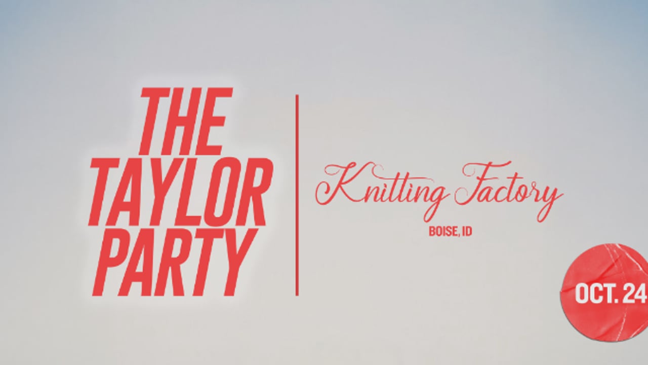 THE TAYLOR PARTY: TAYLOR SWIFT NIGHT
