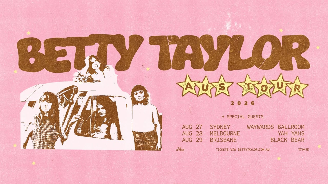 Betty Taylor Aus Tour 2026