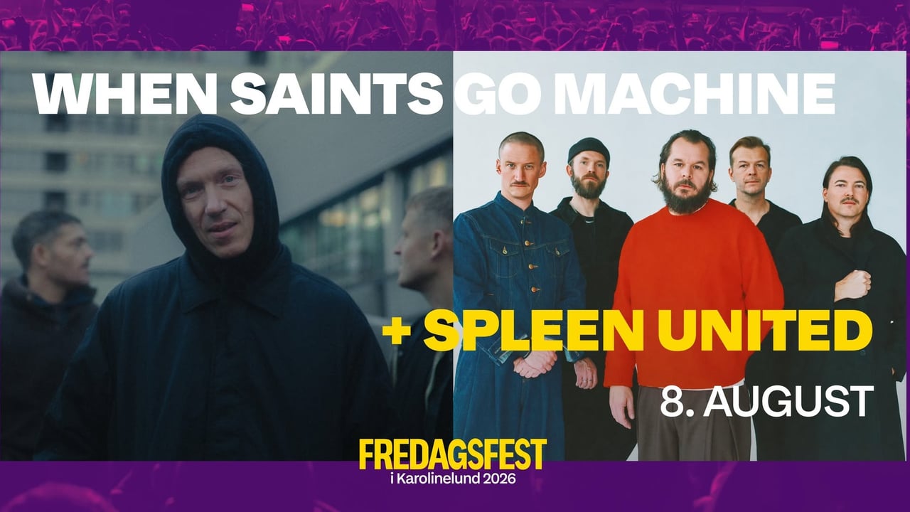 When Saints Go Machine + Spleen United | Fredagsfest i Karolinelund 2026, Aalborg 