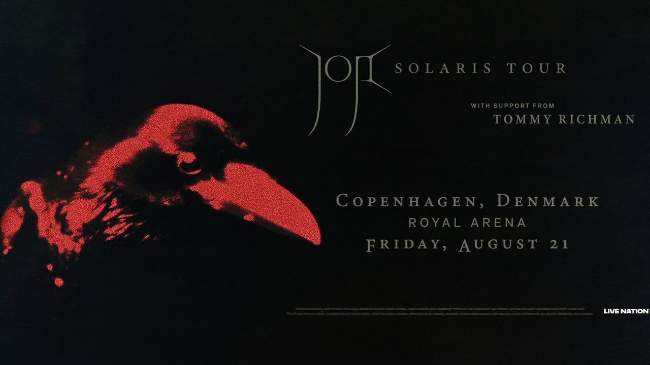JOJI: SOLARIS / ROYAL ARENA 21. AUGUST