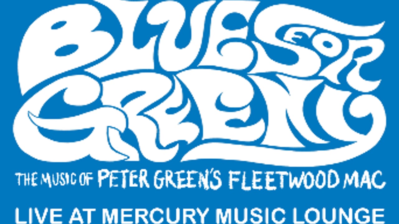 Blues for Greeny - The Music of Peter Green