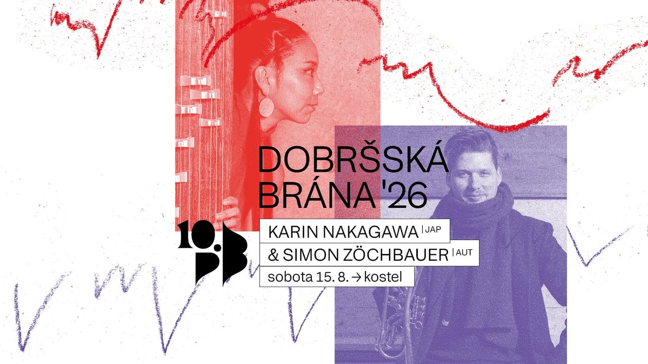 KARIN NAKAGAWA & SIMON ZÖCHBAUER ֍ MHF DOBRŠSKÁ BRÁNA 2026
