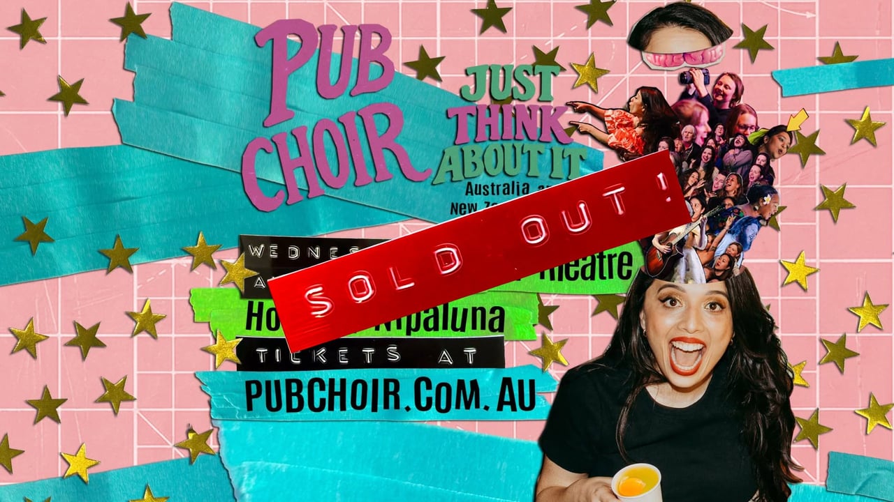 Pub Choir - Hobart/Nipaluna - Odeon Theatre (Just Think About It Tour)