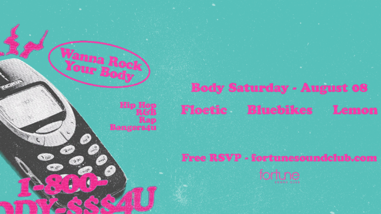 BODY. at Wya? Saturdays