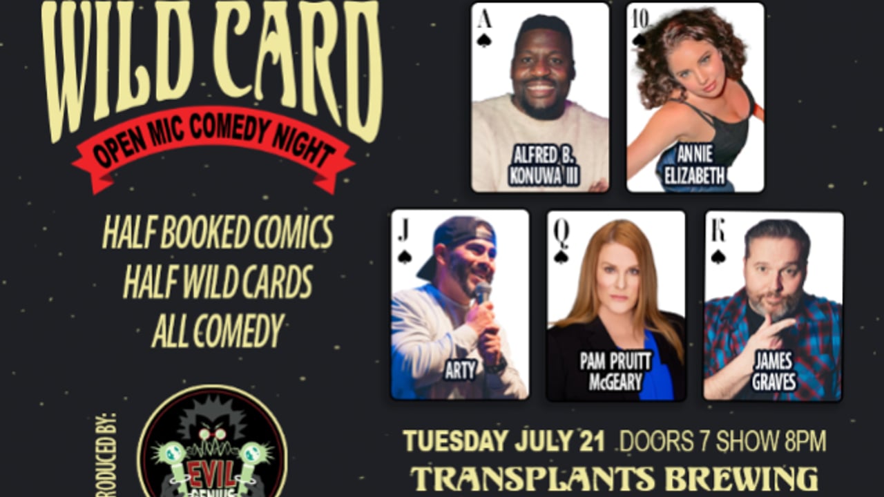 FREE SHOW: WILD CARD COMEDY SHOW AND OPEN MIC