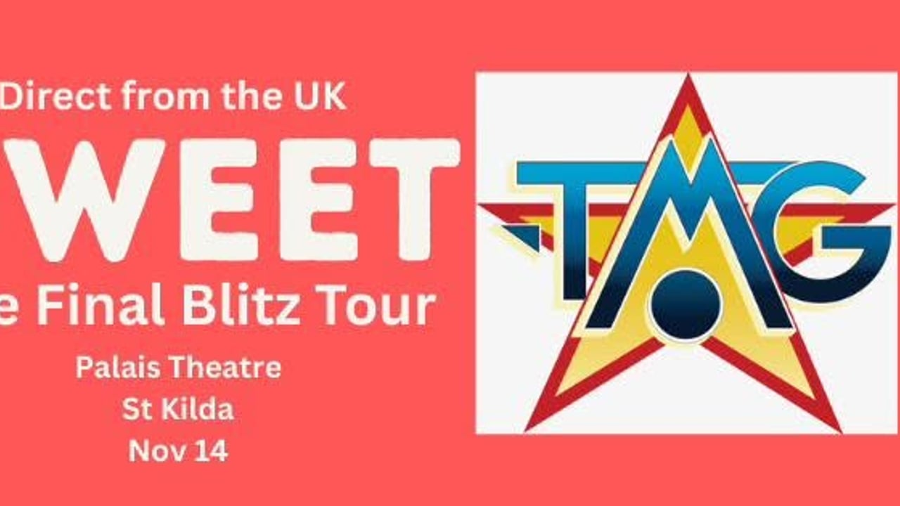 SWEET The Final Blitz Tour + TMG