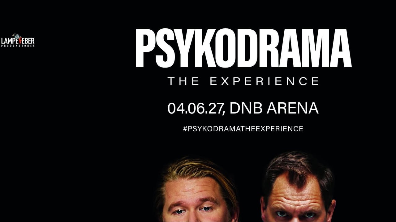 PSYKODRAMA - THE EXPERIENCE
