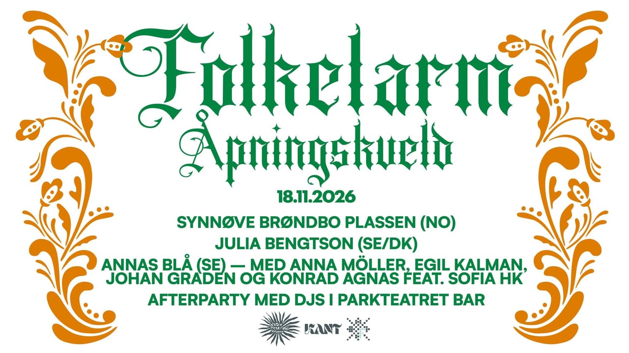 Folkelarm Åpningskveld | Parkteatret 