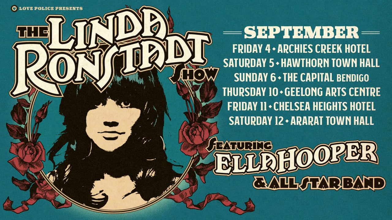 THE LINDA RONSTADT SHOW STARRING ELLA HOOPER | Archies Creek, Vic