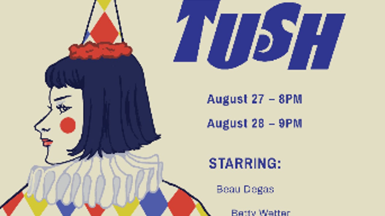 Clock-Out Lounge Presents: TUSH!