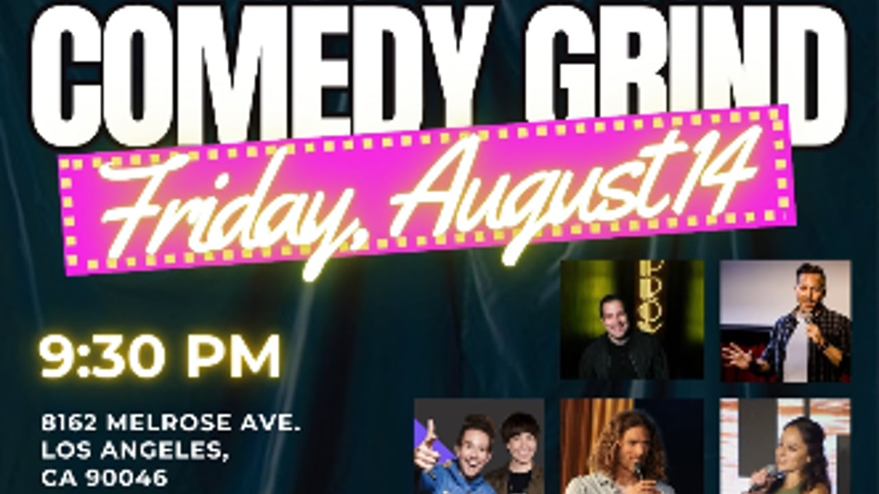 Comedy Grind ft. Rob DaRocha and more TBA