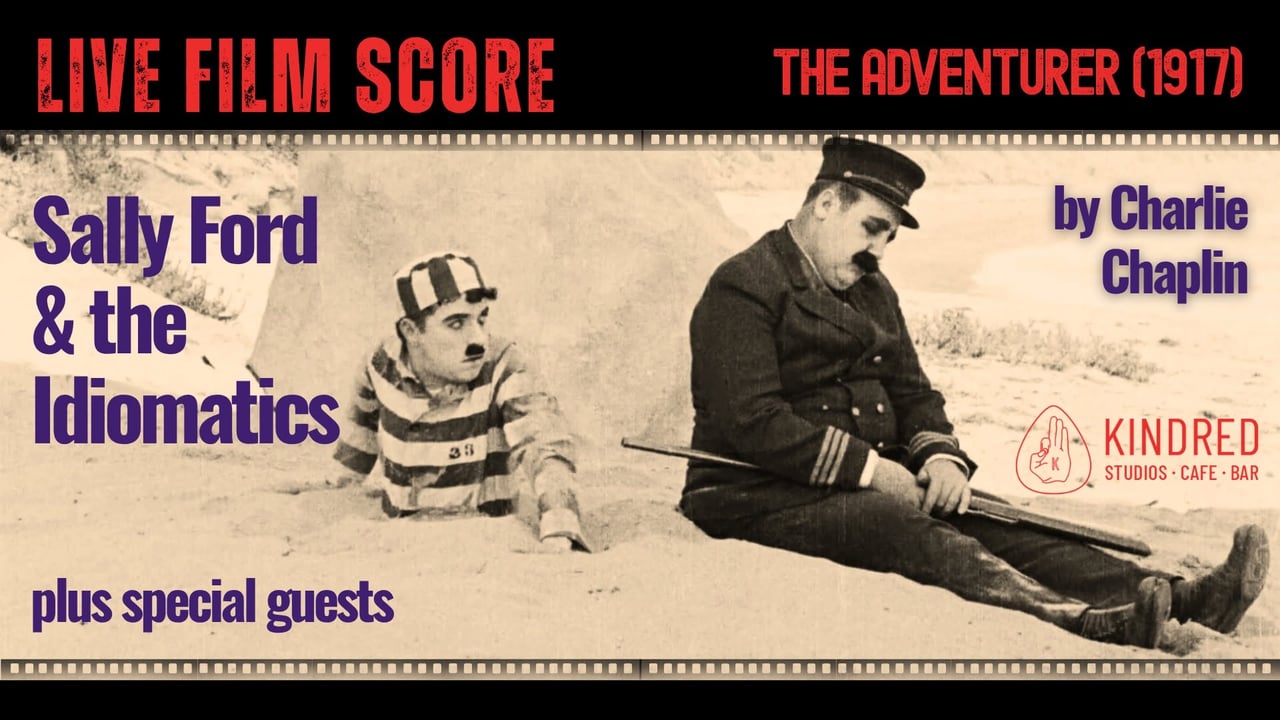 THE ADVENTURER - a Live Film Score by Sally Ford and the Idiomatics