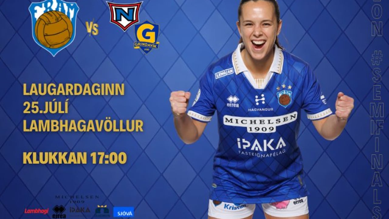 ⚽ Fram - Grindavík/Njarðvík