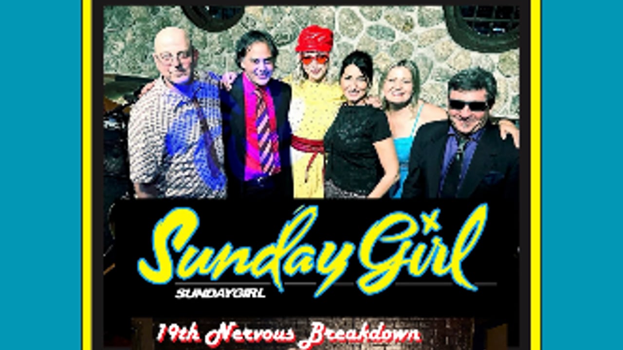 Sunday Girl & 19th Nervous Breakdown