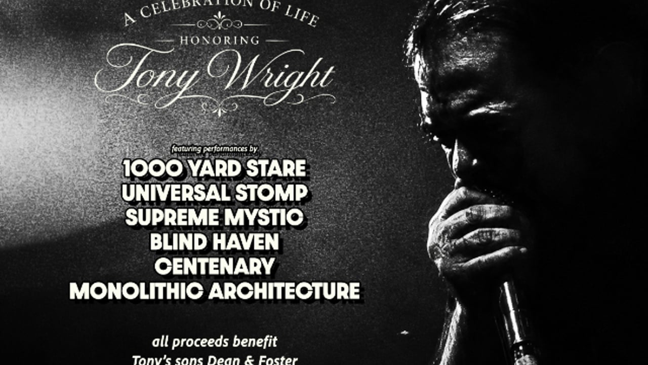 A Celebration of Life Honoring Tony Wright