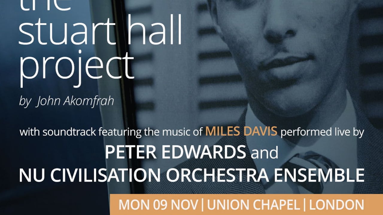 Nu Civilisation Orchestra: The Stuart Hall Project
