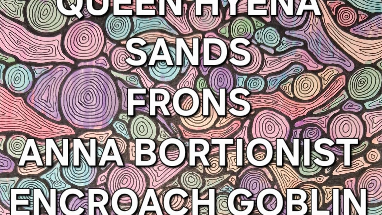 QUEEN HYENA, SANDS, FRONS, ANNA BORTION, ENCROACH GOBLIN AT NIGHTHAWKS