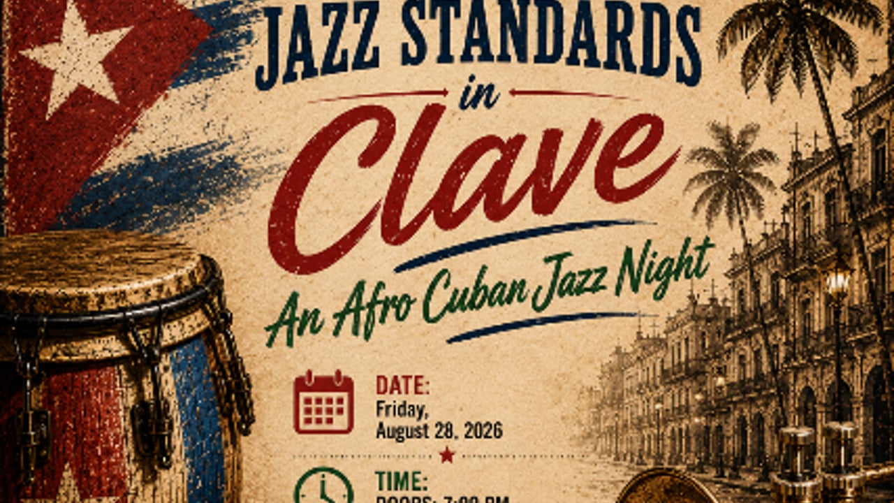Jazz Standards in Clave: An Afro Cuban Jazz Night
