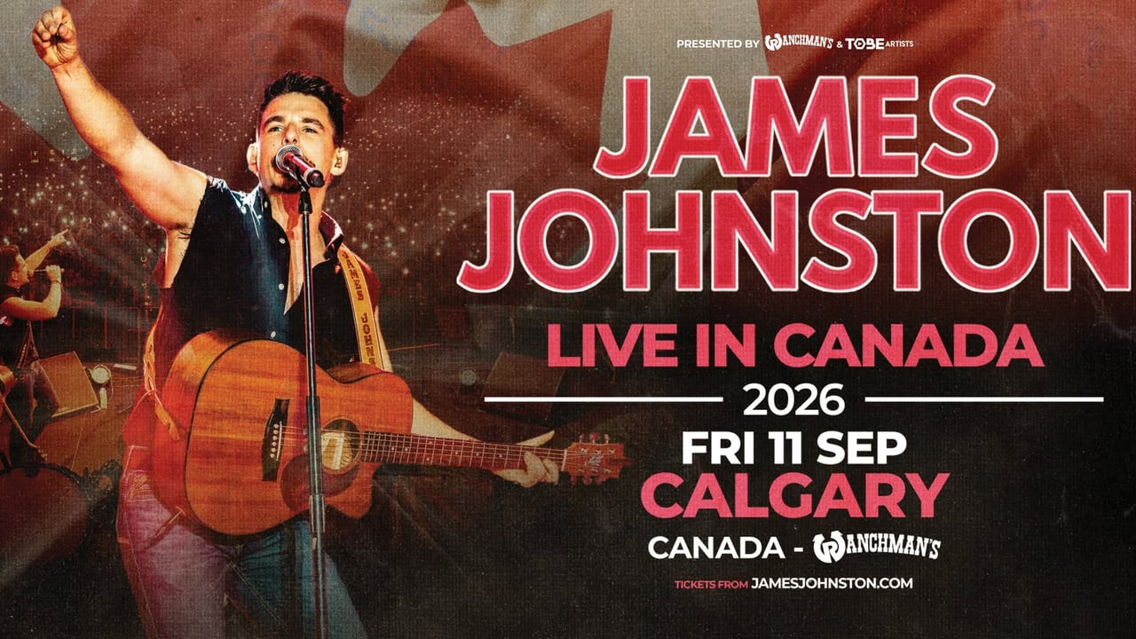 JAMES JOHNSTON | LIVE IN CANADA AT RANCHMAN'S CALGARY | FRI 11 SEP 2026