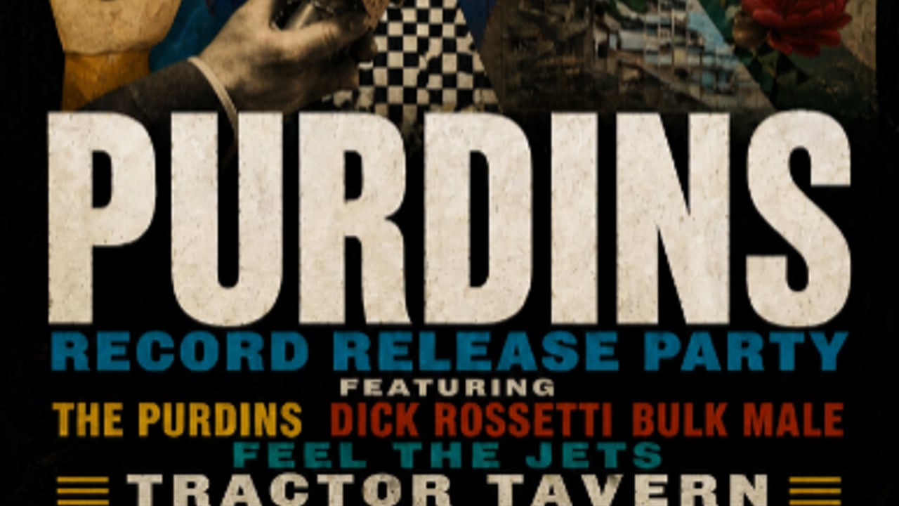The Purdins (album release), Dick Rossetti Bulk Male, Feel the Jets