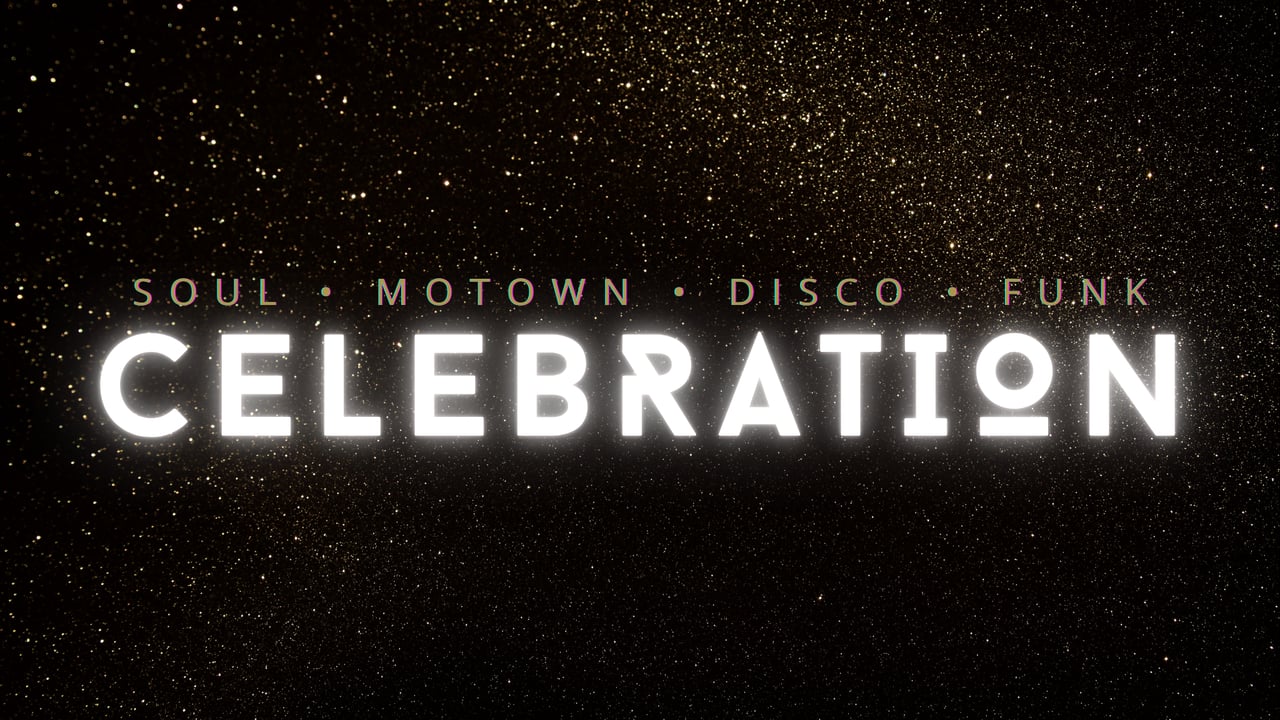 CÉLÉBRATION- Le meilleur party dansant Motown Pop Soul Funk & Disco