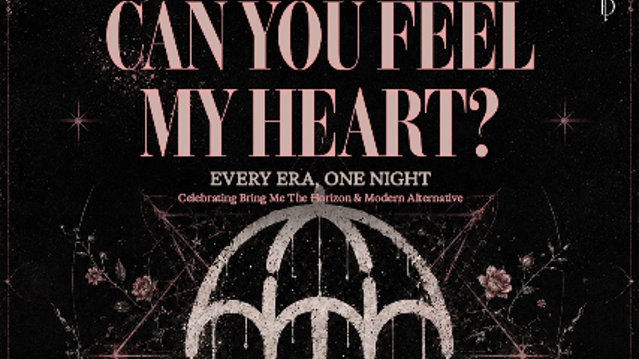 Can You Feel My Heart?  The Ultimate Bring Me The Horizon Dance Party